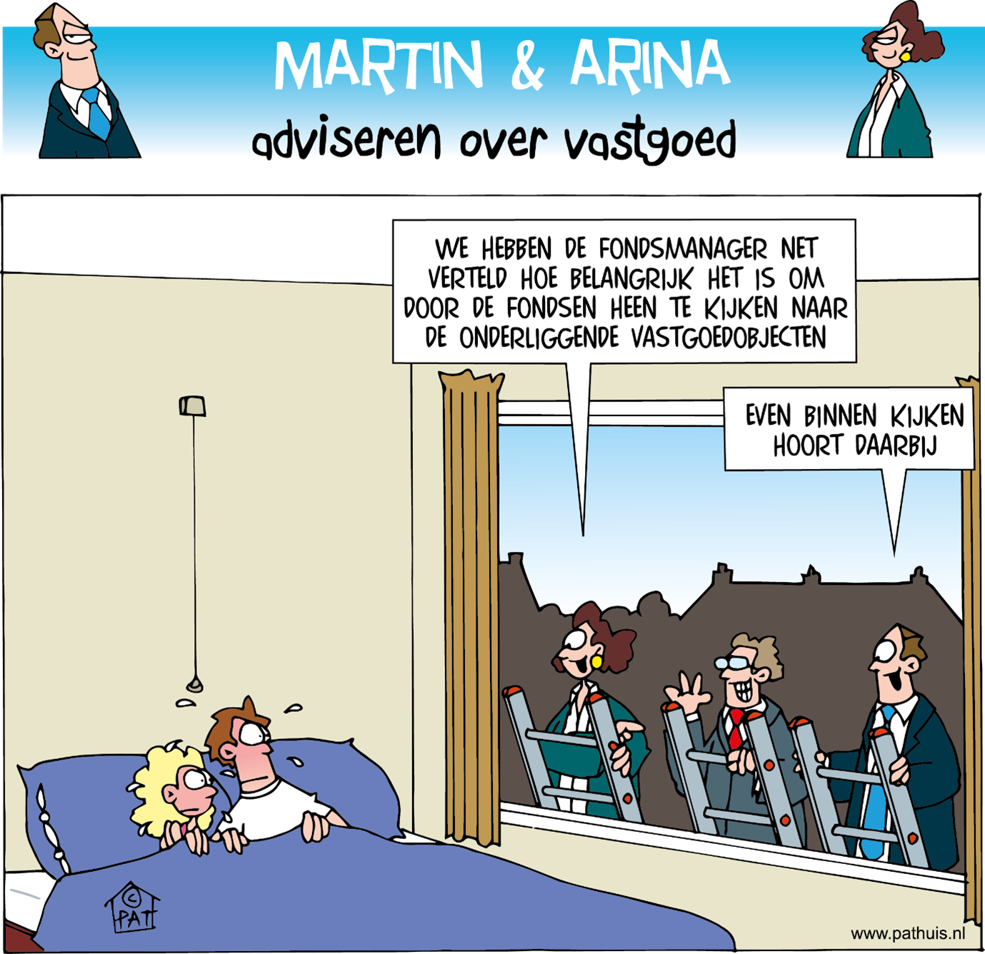 Martin & Arna adviseren over vastgoed strip, waar Arna en Martin een investeerder vermelden dat het belangerijk is om naast de fondsen belangerijk is te kijken naar de vastgoedobjecten, inclusief naar binnen, waar twee mensen in bed liggen.